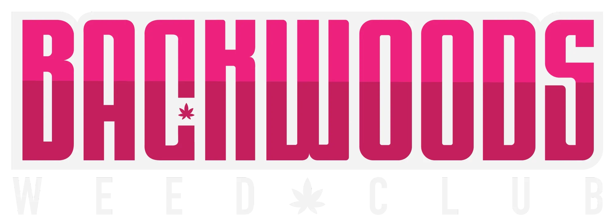 Backwoods Weed Club